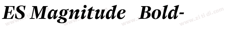ES Magnitude   Bold字体转换